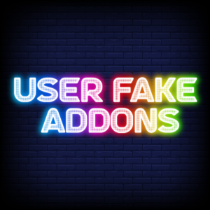 User Fake Addons