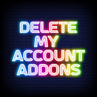Delete My Account Addons